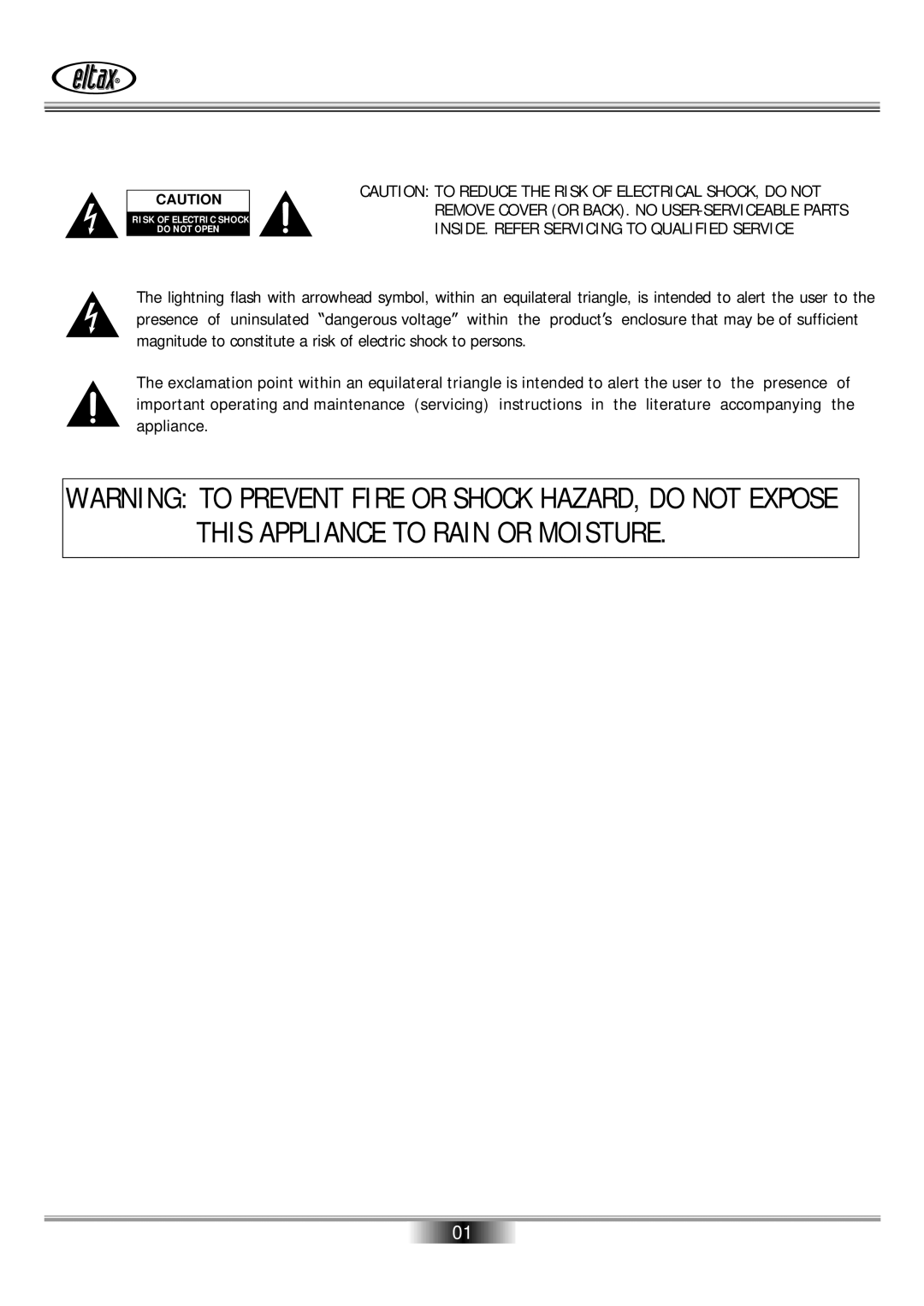 Eltax AVR-800 owner manual RI SK of Electri C Shock Do not Open 