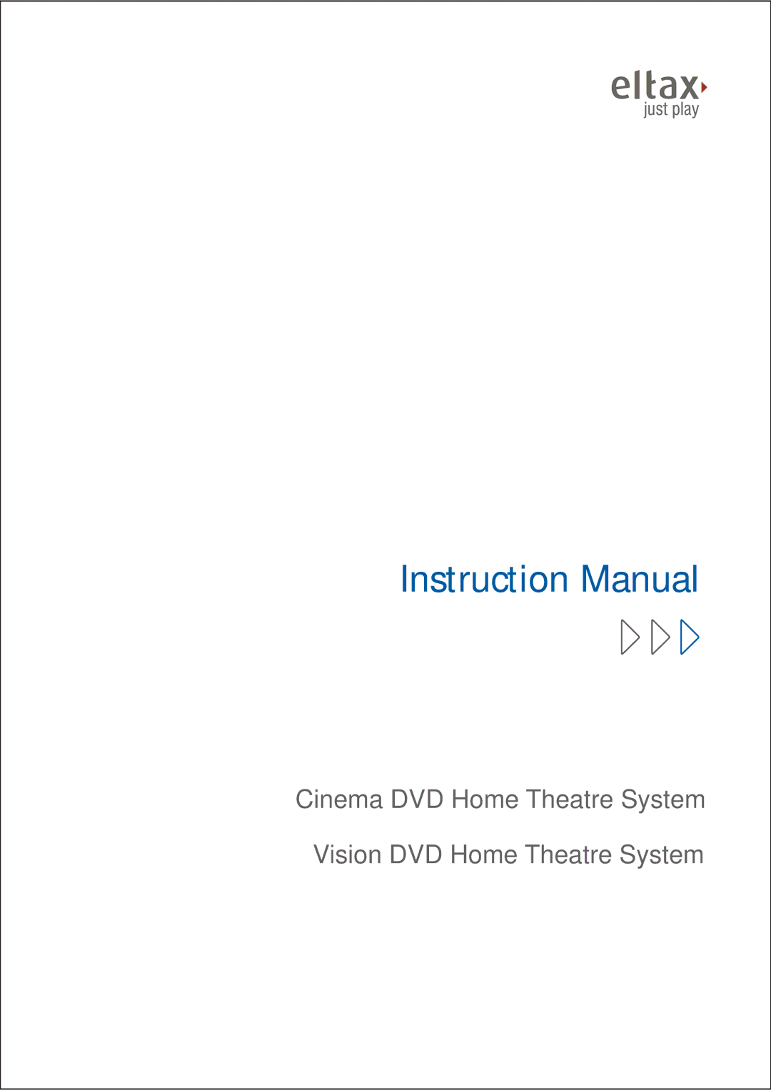 Eltax Cinema DVD Home Theatre System Vision DVD Home Theatre System instruction manual 