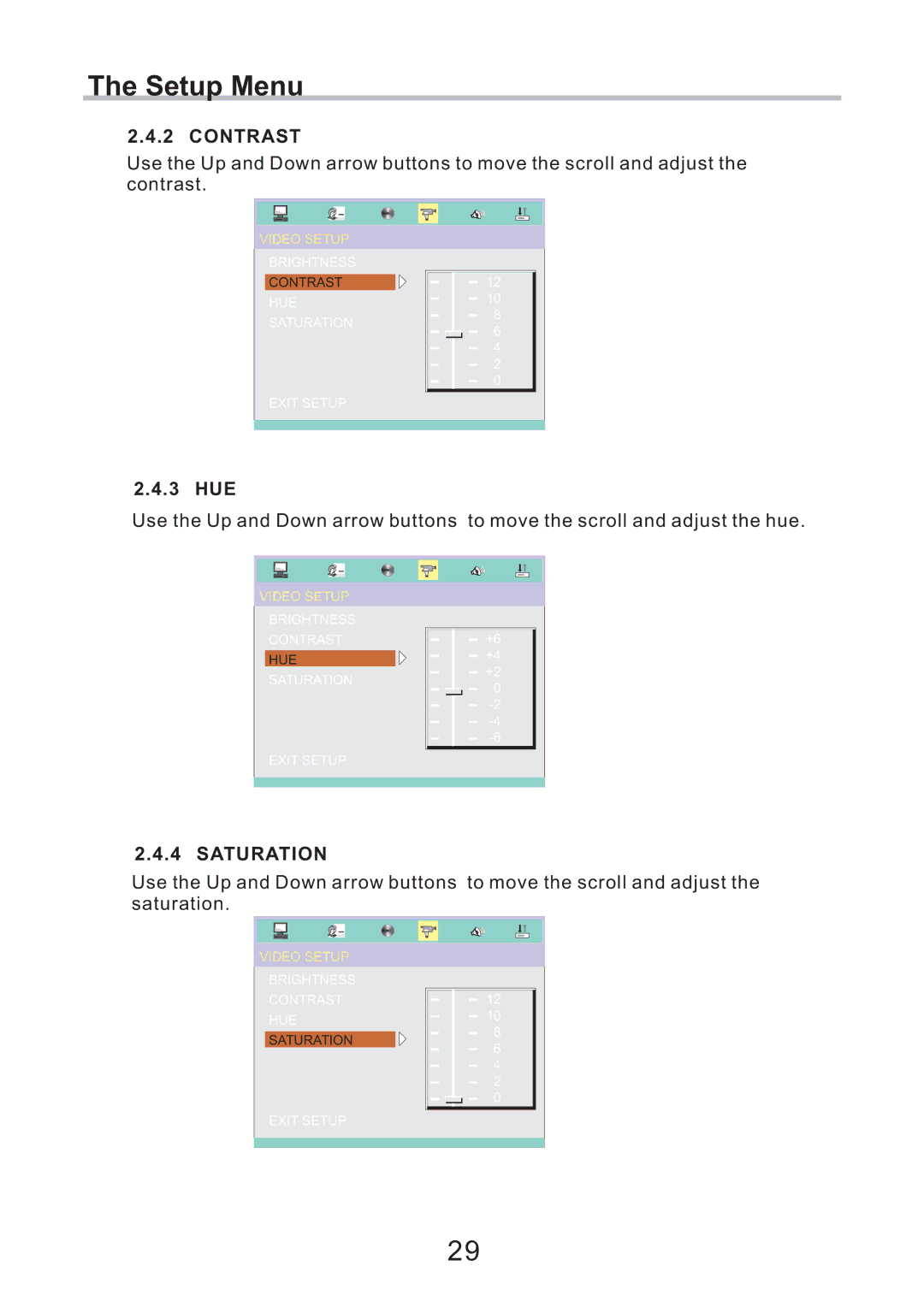 Eltax DV-252, CV-153, DV-251 instruction manual Contrast, 3 HUE, Saturation 