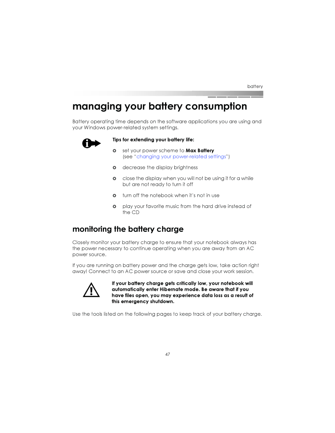 eMachines AAFW53700001K0 manual Managing your battery consumption, Monitoring the battery charge 