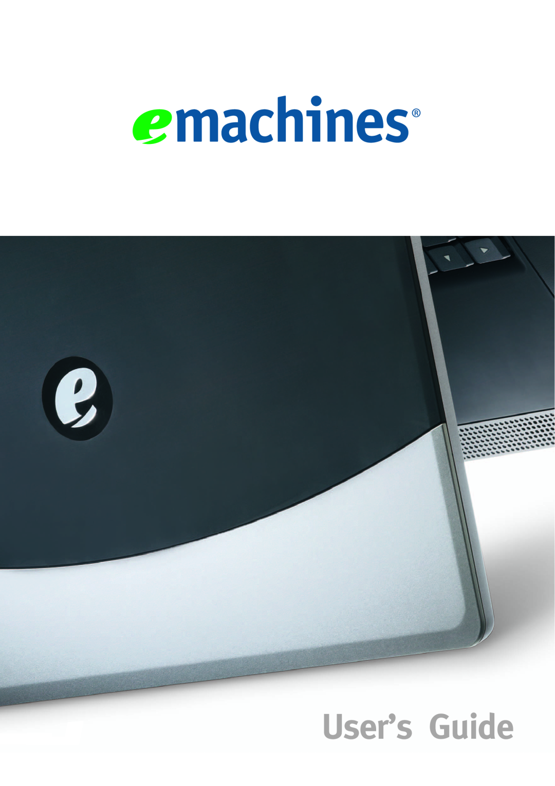 eMachines AAFW53700001K0 manual User’s Guide 