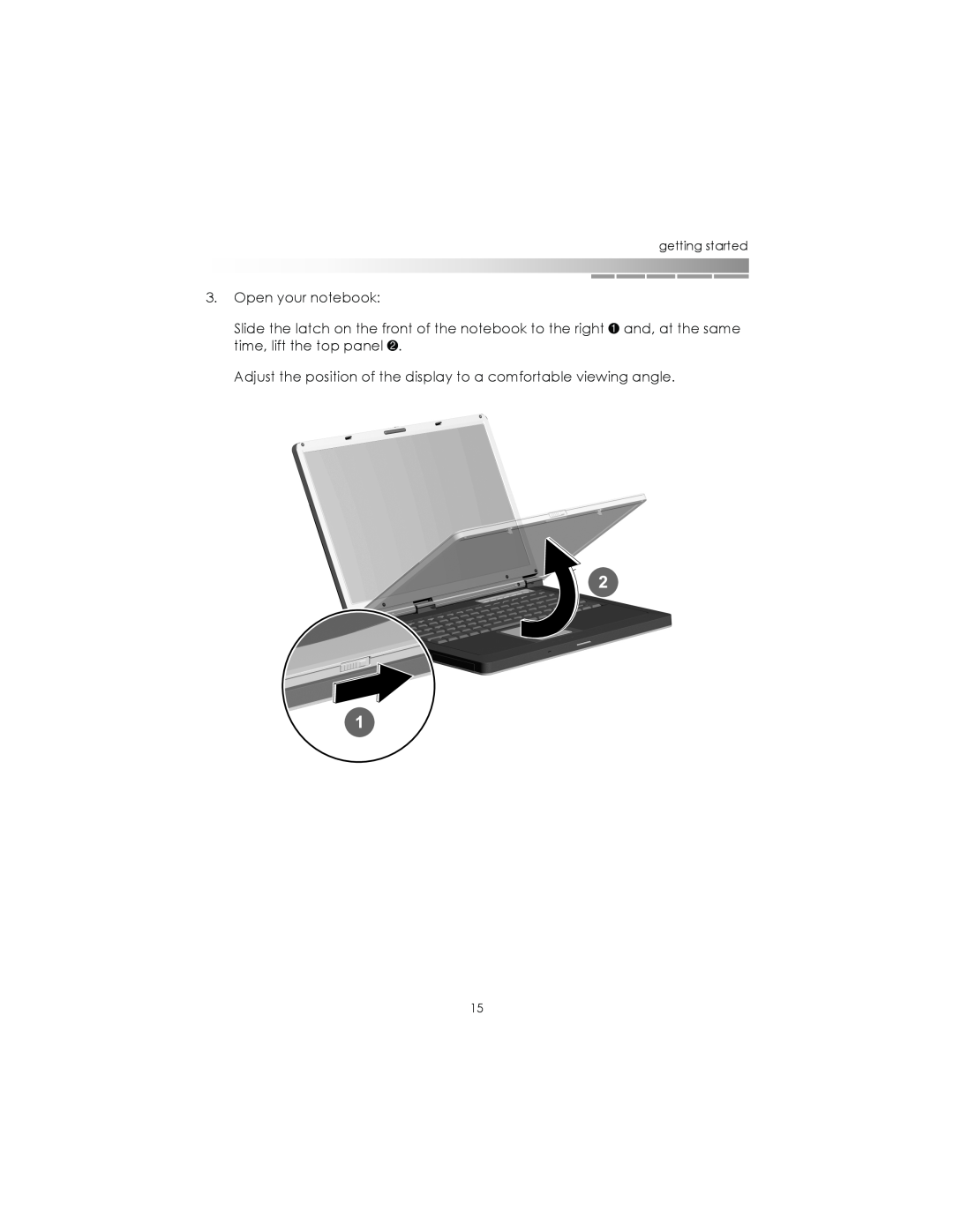 eMachines AAFW53700001K0 manual Open your notebook, Adjust the position of the display to a comfortable viewing angle 