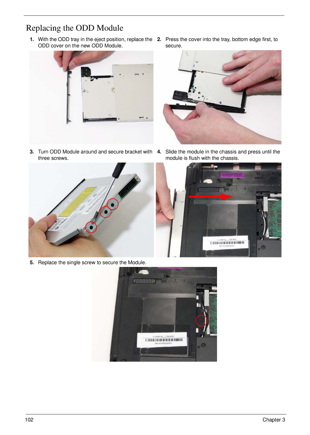 eMachines D720 manual Replacing the ODD Module 