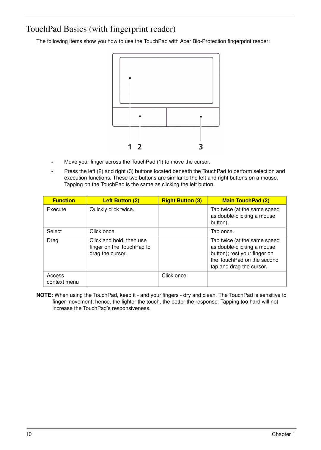 eMachines D720 manual TouchPad Basics with fingerprint reader, Function Left Button Right Button Main TouchPad 