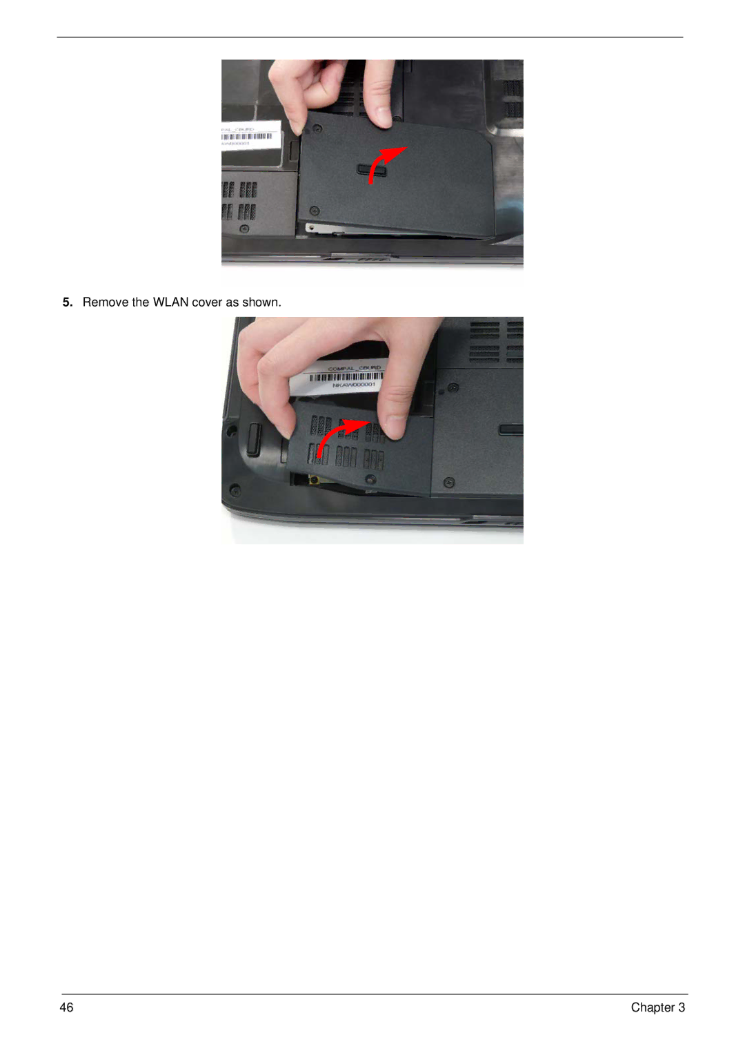 eMachines D720 manual Remove the Wlan cover as shown 