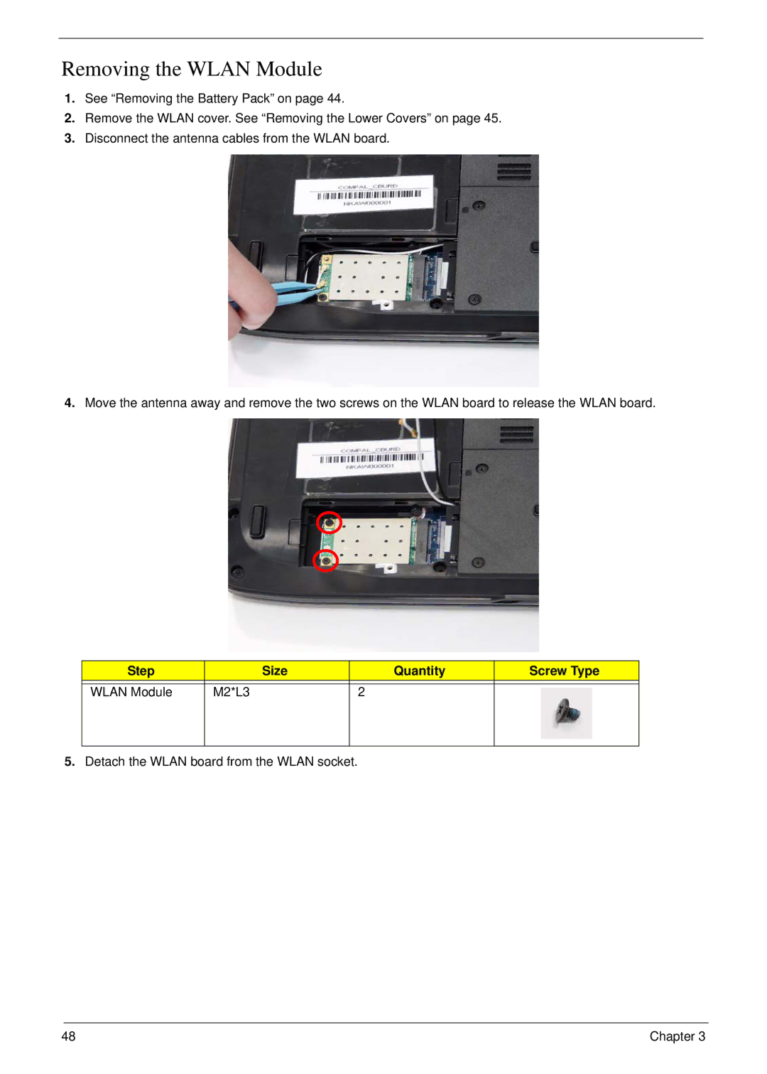 eMachines D720 manual Removing the Wlan Module, Step Size Quantity Screw Type Wlan Module M2*L3 