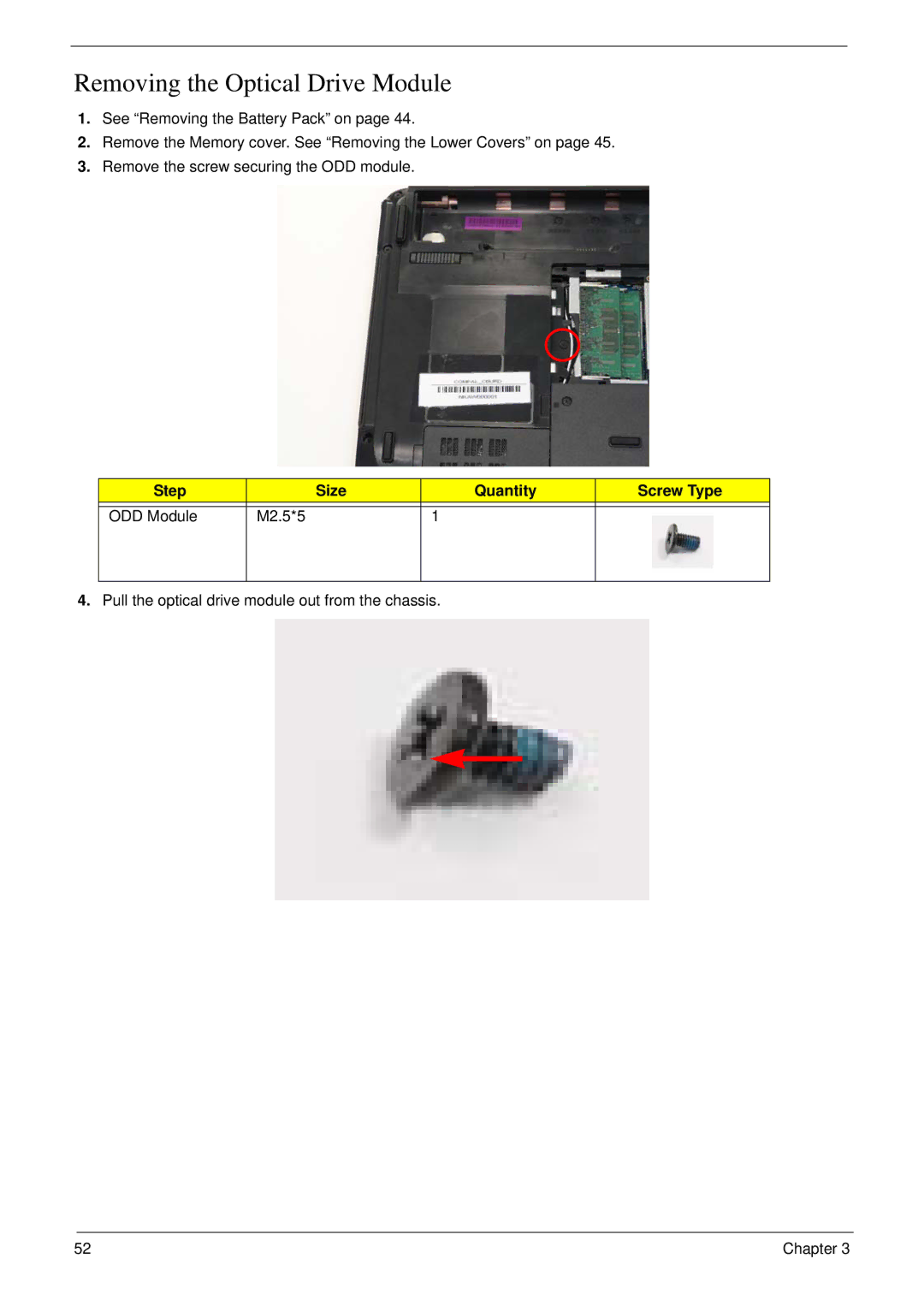 eMachines D720 manual Removing the Optical Drive Module, Step Size Quantity Screw Type ODD Module M2.5*5 