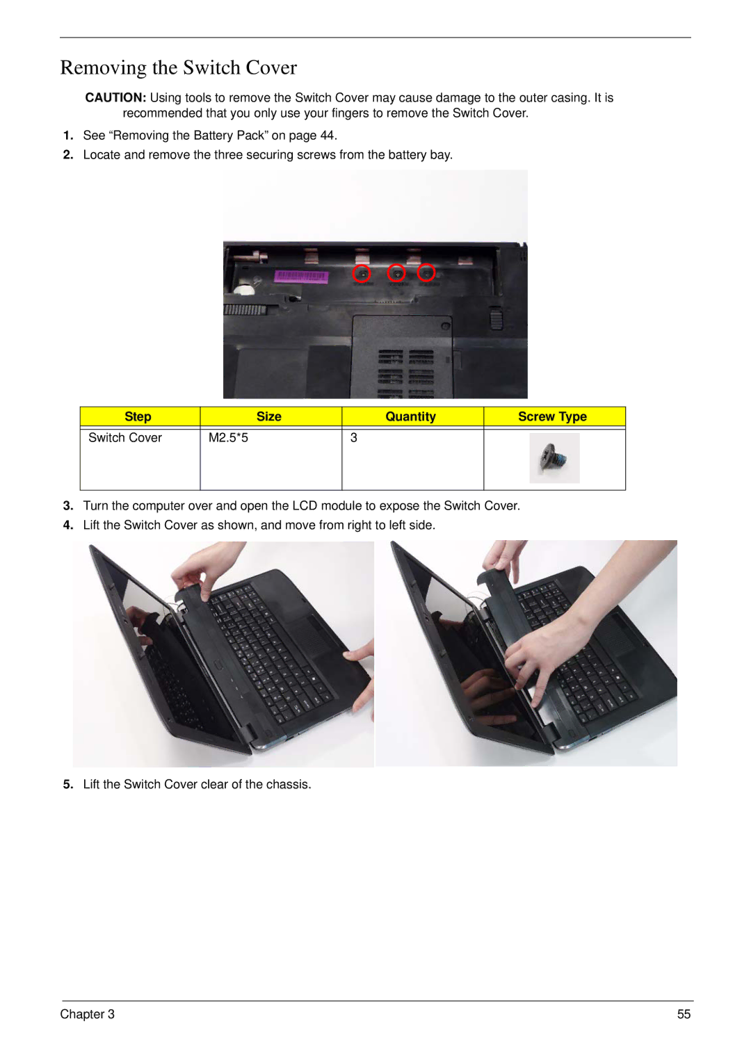 eMachines D720 manual Removing the Switch Cover, Step Size Quantity Screw Type Switch Cover M2.5*5 