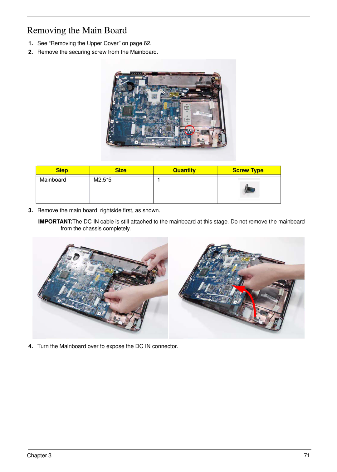 eMachines D720 manual Removing the Main Board, Step Size Quantity Screw Type Mainboard M2.5*5 