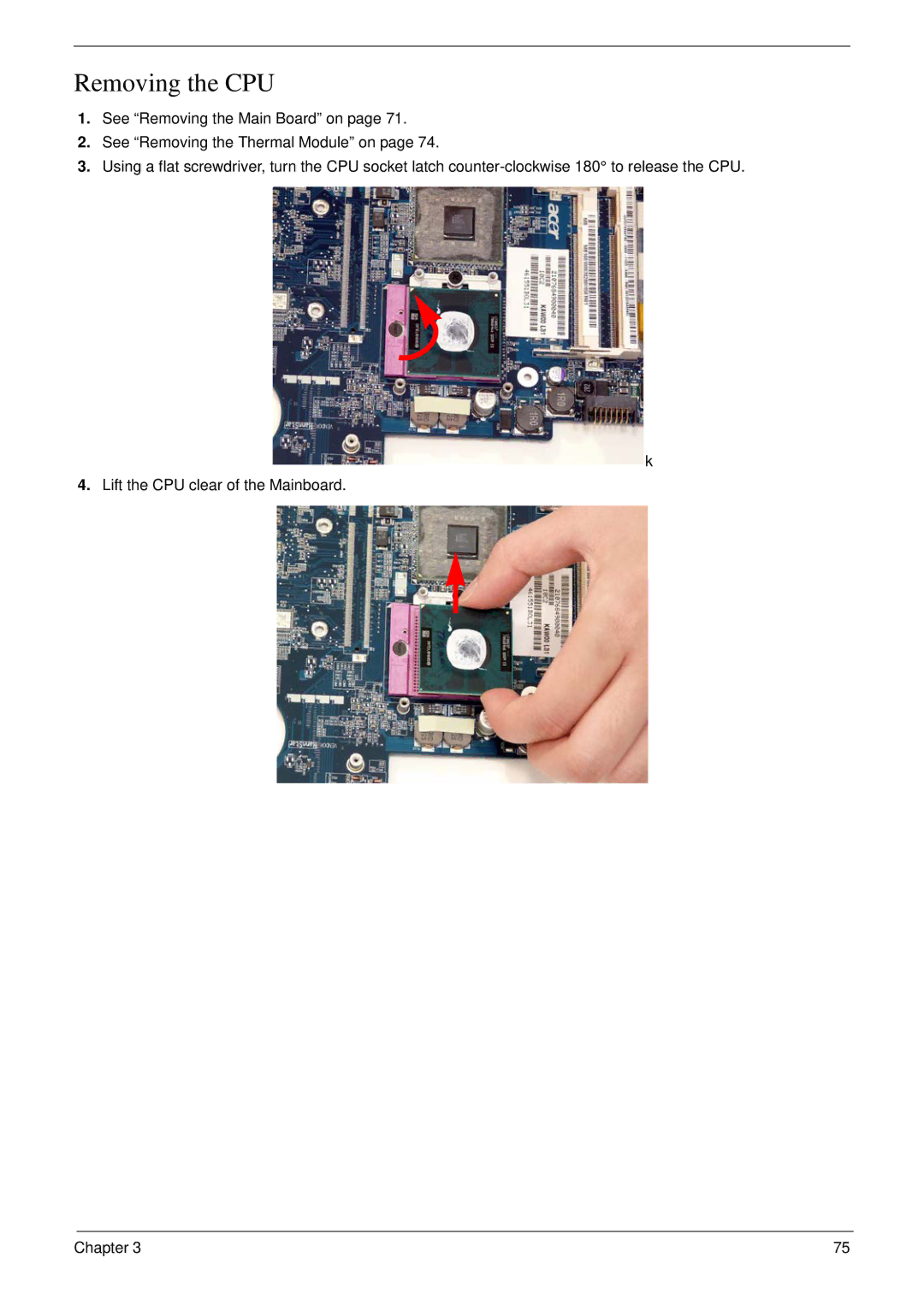 eMachines D720 manual Removing the CPU 