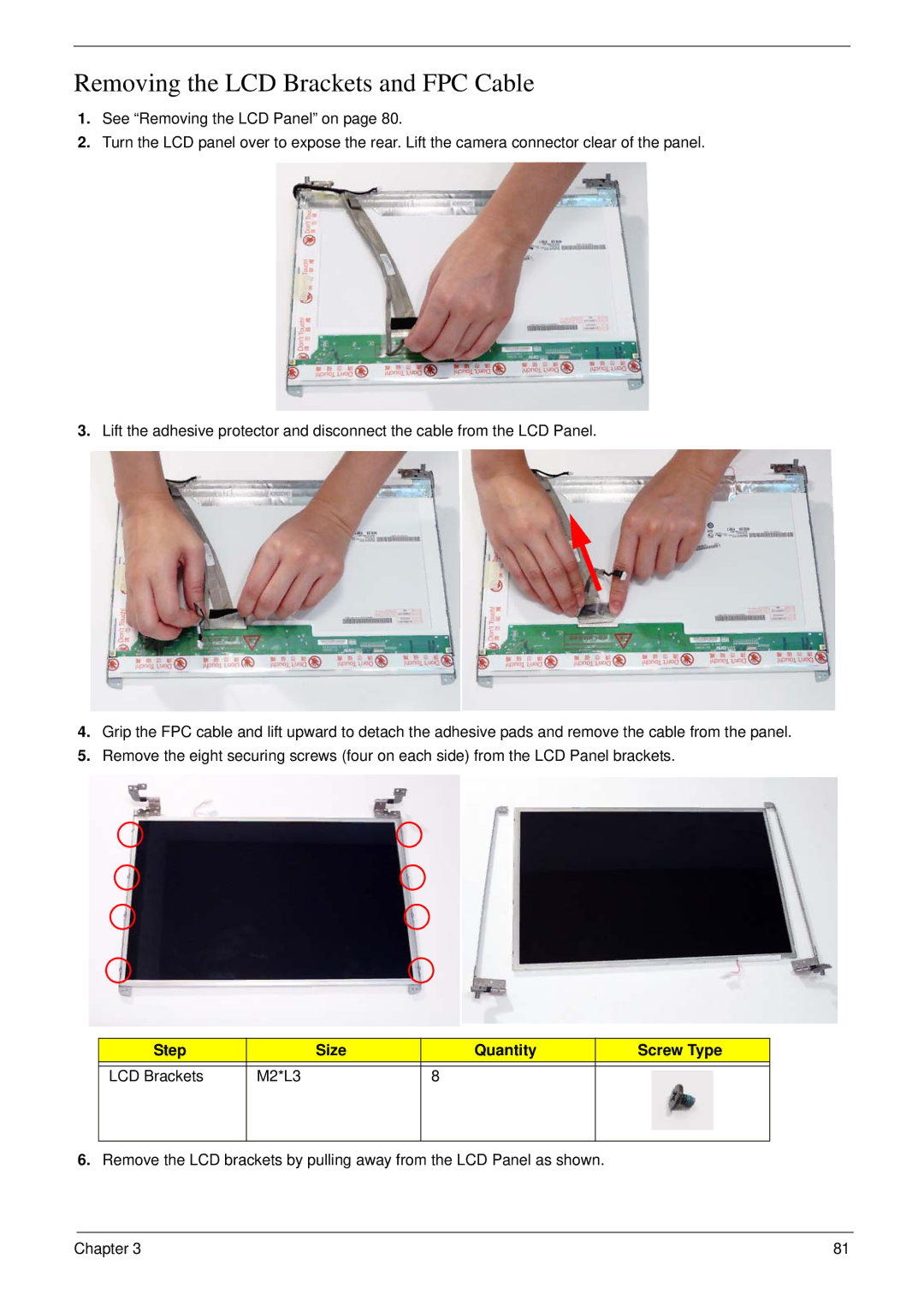 eMachines D720 manual Removing the LCD Brackets and FPC Cable, Step Size Quantity Screw Type LCD Brackets M2*L3 