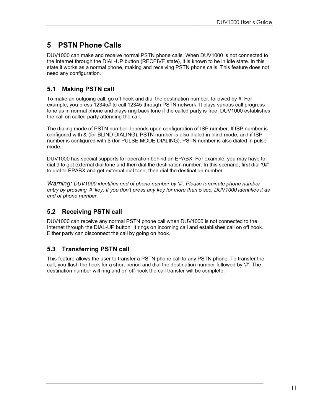 eMachines DUV1000 manual Pstn Phone Calls, Making Pstn call, Receiving Pstn call, Transferring Pstn call 