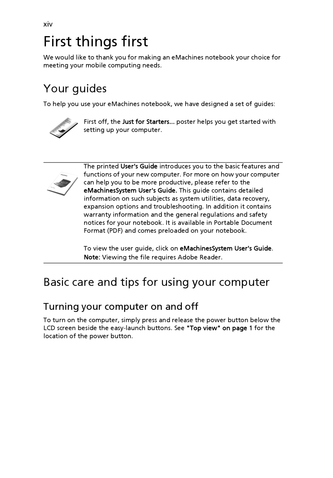 eMachines E510 Series manual First things first, Your guides, Basic care and tips for using your computer 