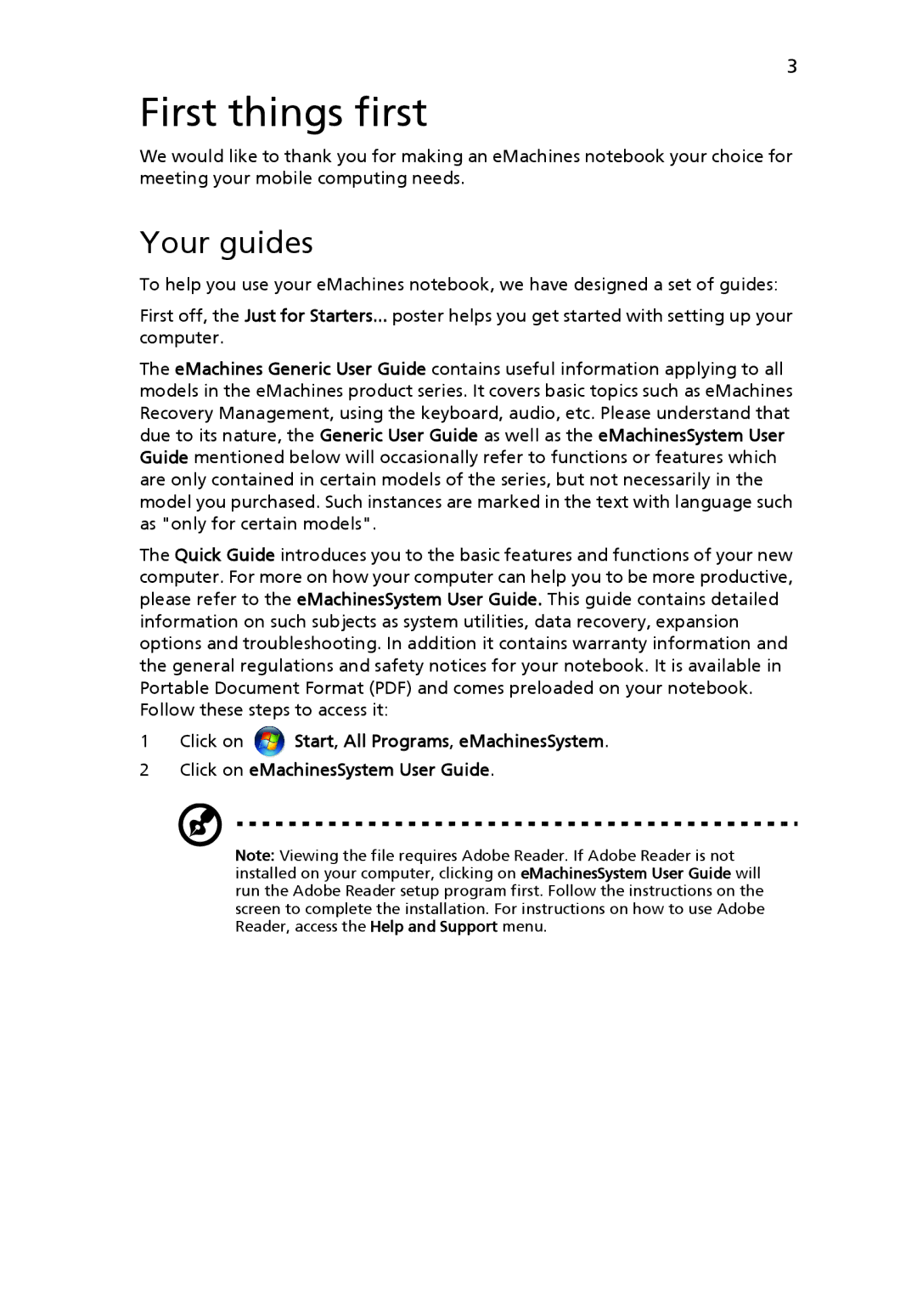 eMachines E620 Series manual First things first, Your guides 