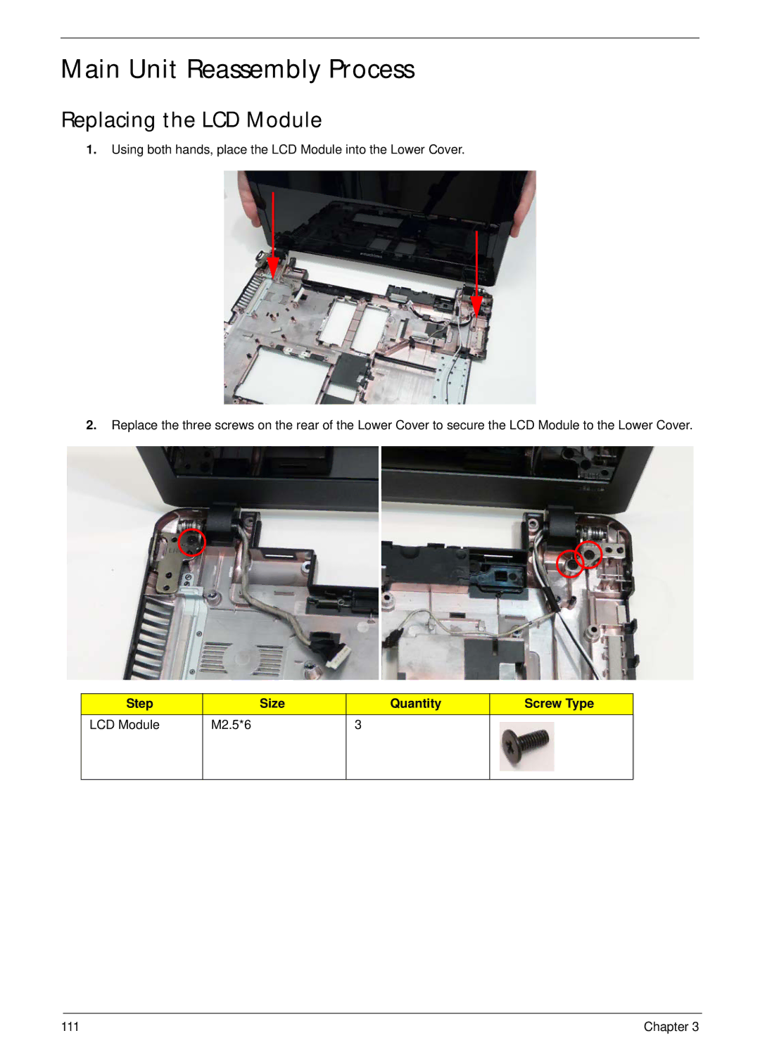 eMachines E628 manual Main Unit Reassembly Process, Replacing the LCD Module 