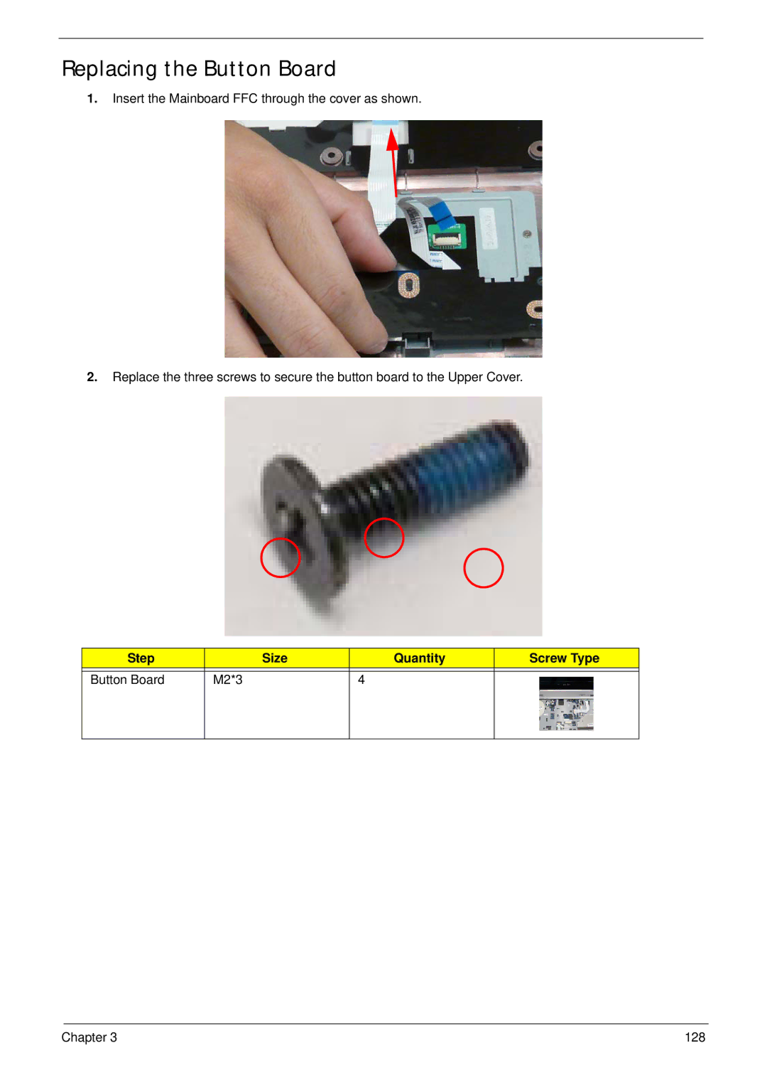 eMachines E628 manual Replacing the Button Board, Step Size Quantity Screw Type Button Board M2*3 