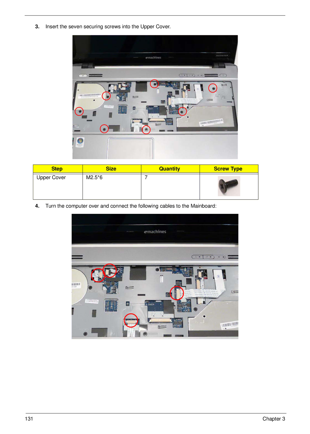 eMachines E628 manual Insert the seven securing screws into the Upper Cover 