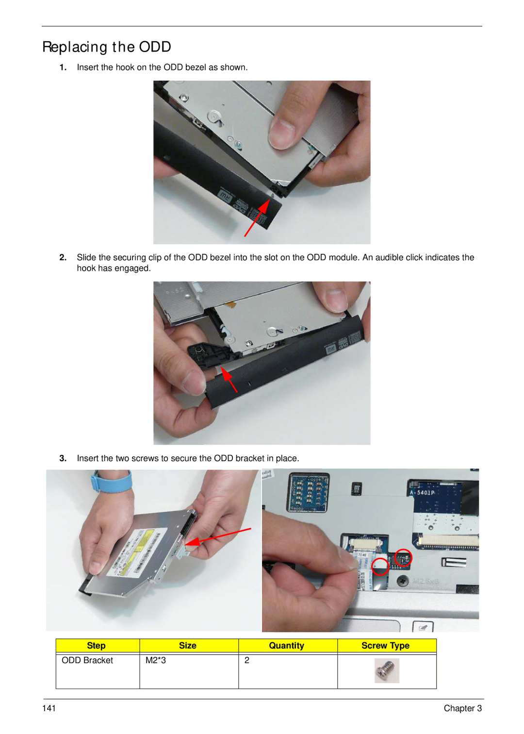 eMachines E628 manual Replacing the ODD, Step Size Quantity Screw Type ODD Bracket M2*3 