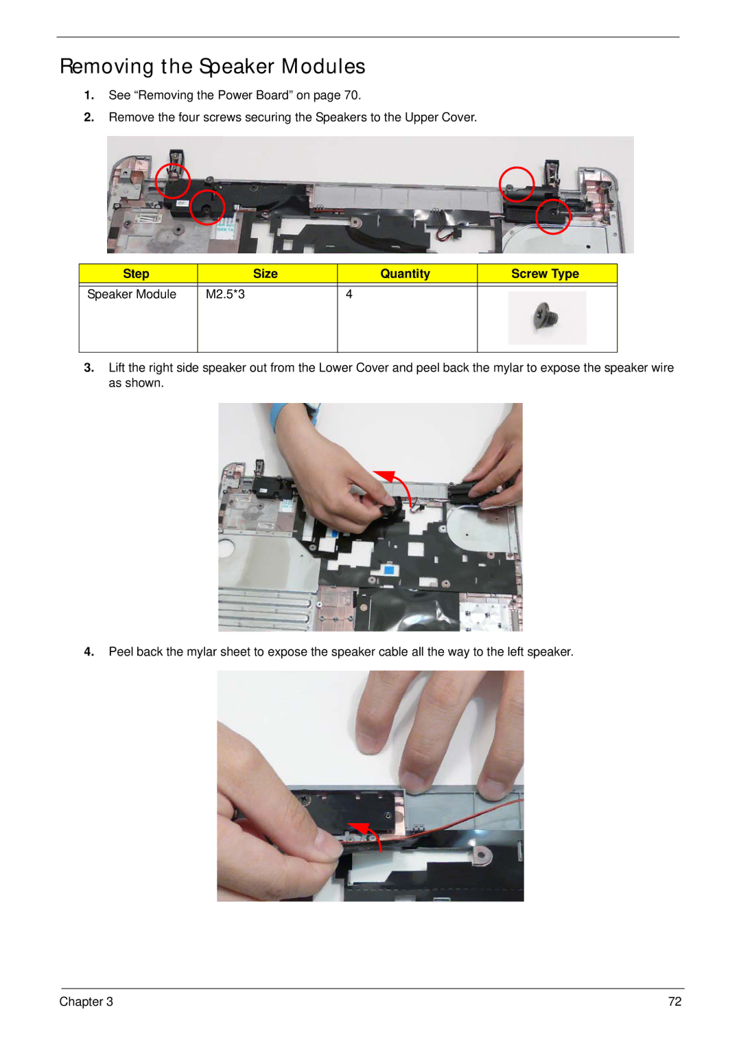 eMachines E628 manual Removing the Speaker Modules, Step Size Quantity Screw Type Speaker Module M2.5*3 