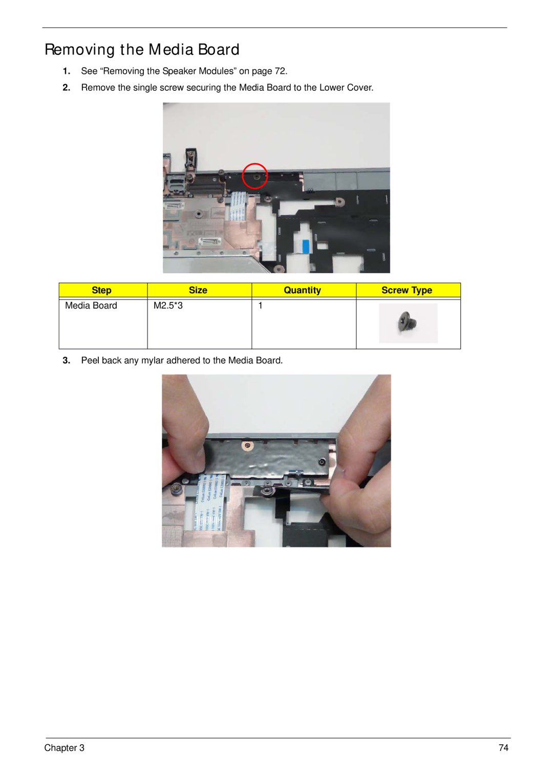 eMachines E628 manual Removing the Media Board, Step Size Quantity Screw Type Media Board M2.5*3 