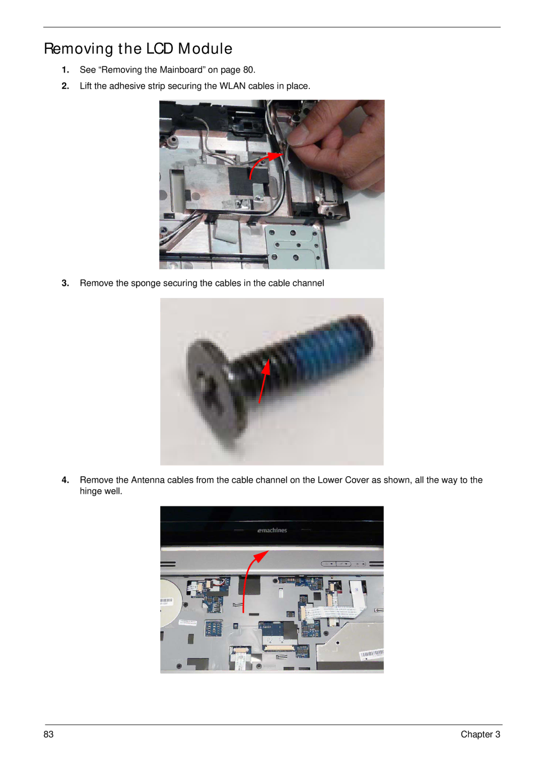 eMachines E628 manual Removing the LCD Module 