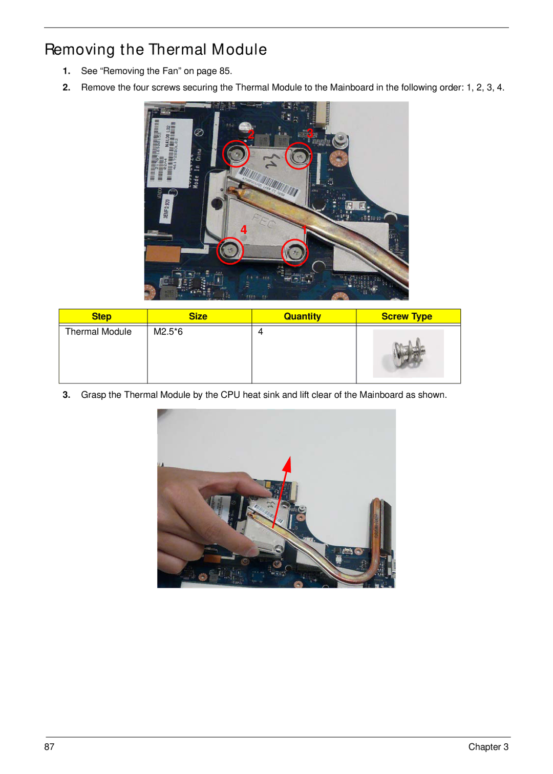 eMachines E628 manual Removing the Thermal Module, Step Size Quantity Screw Type Thermal Module M2.5*6 