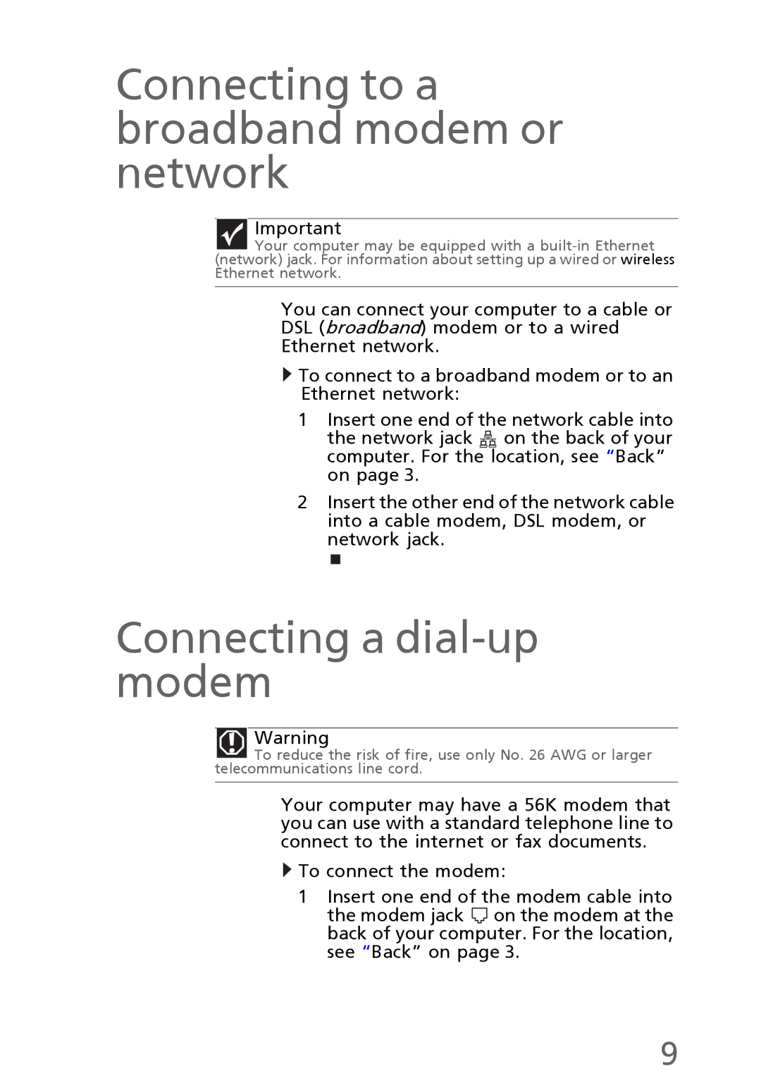 eMachines EL1300 manual Connecting to a broadband modem or network, Connecting a dial-up modem 