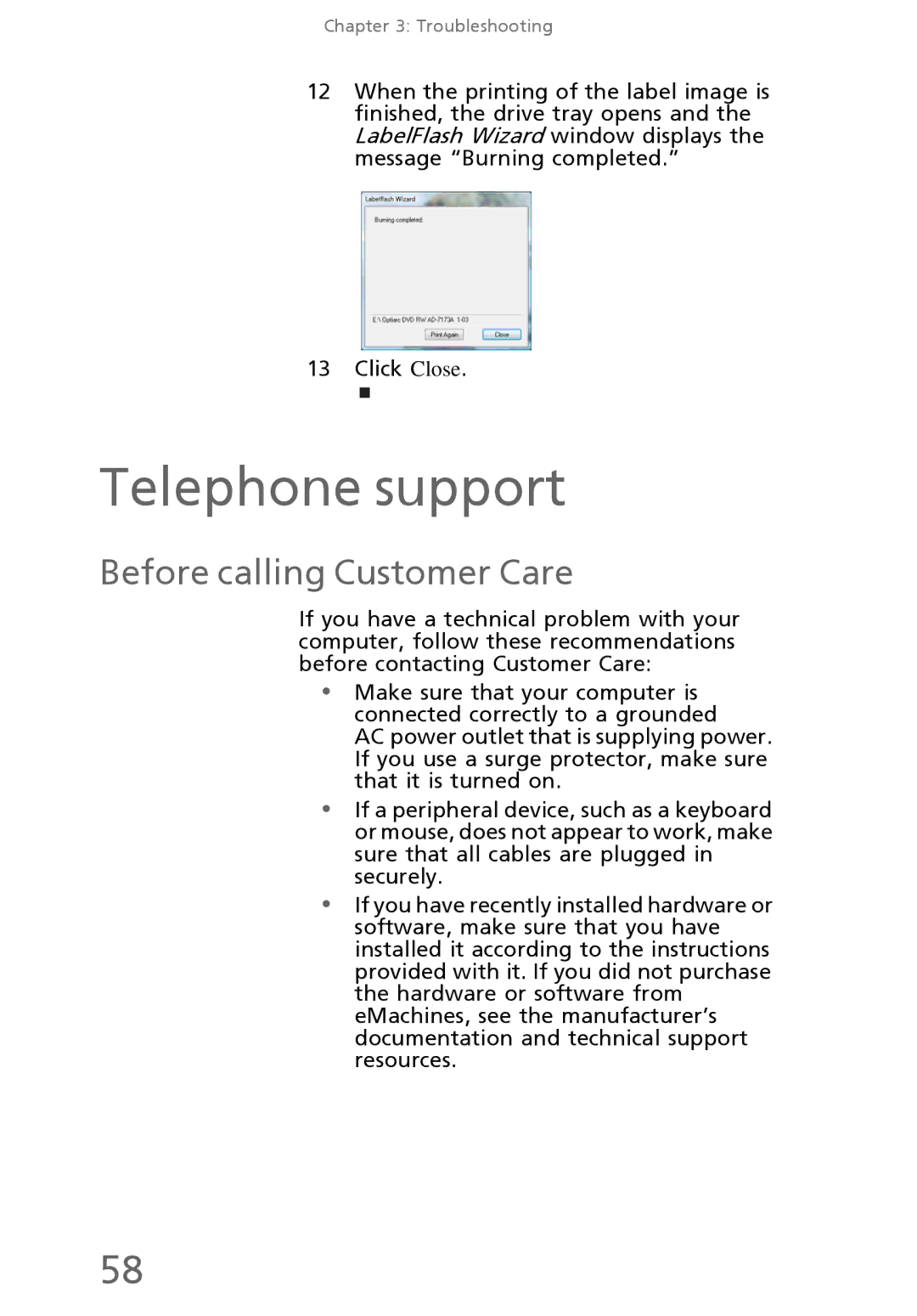 eMachines EL1300 manual Telephone support, Before calling Customer Care 