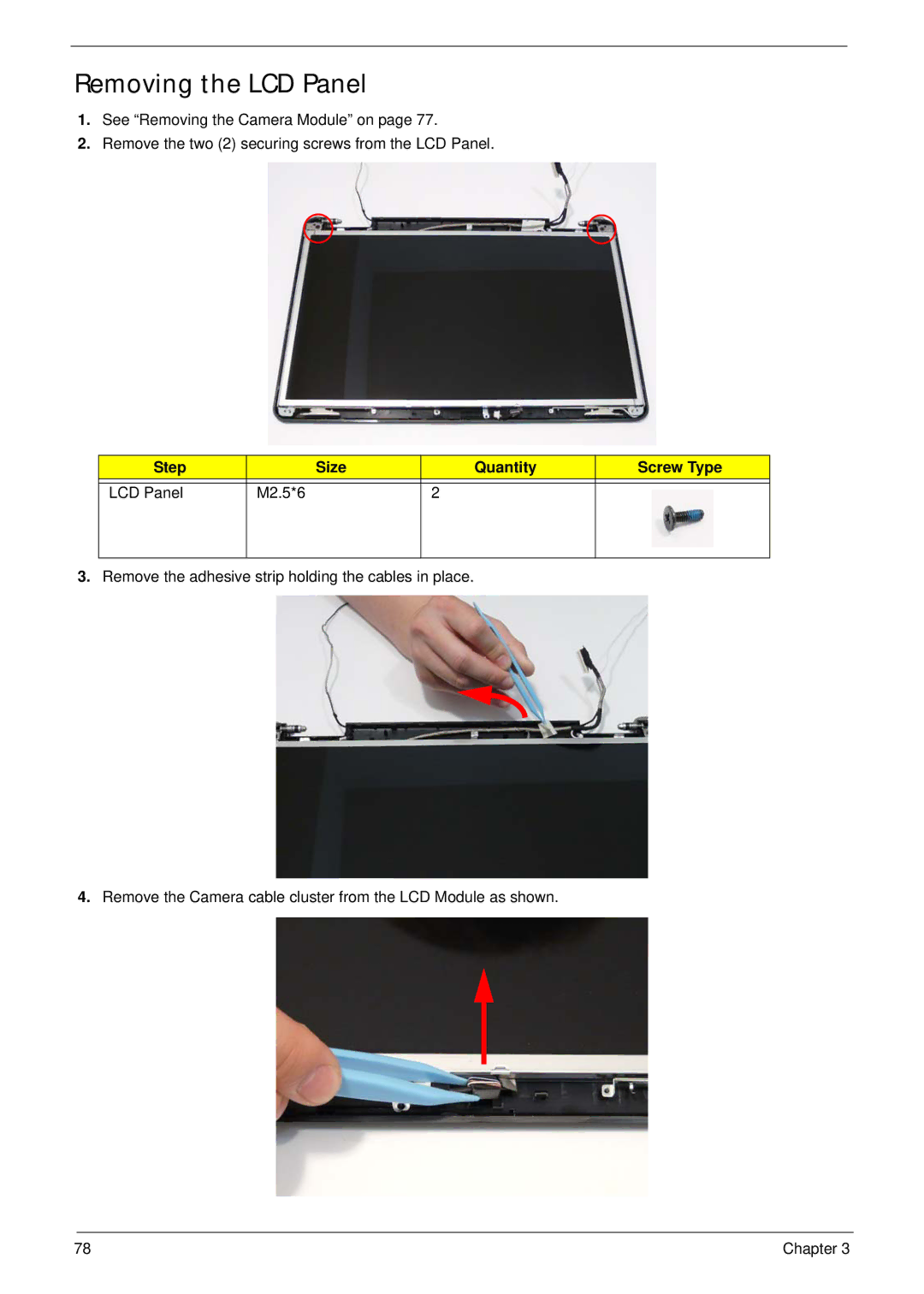 eMachines G630, G430 manual Removing the LCD Panel, Step Size Quantity Screw Type LCD Panel M2.5*6 