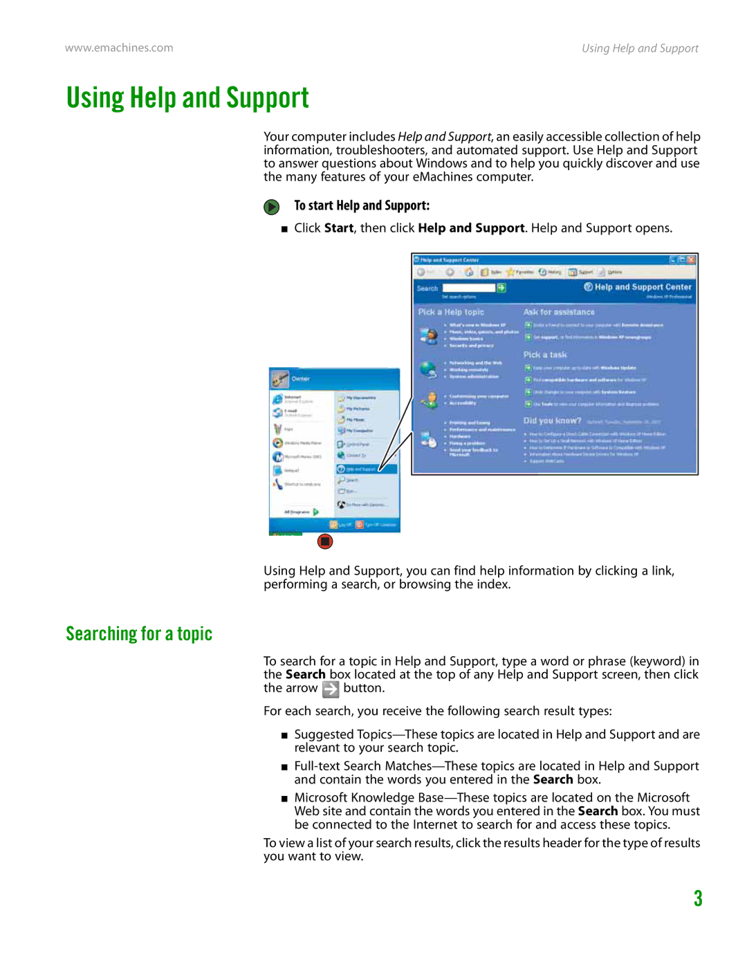 eMachines H3120 manual Using Help and Support, Searching for a topic, To start Help and Support 