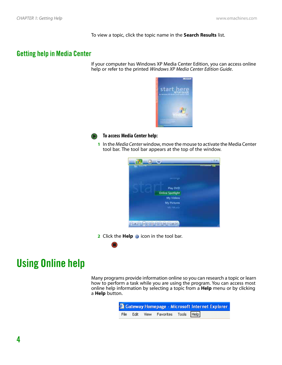 eMachines H3120 manual Using Online help, Getting help in Media Center, To access Media Center help 