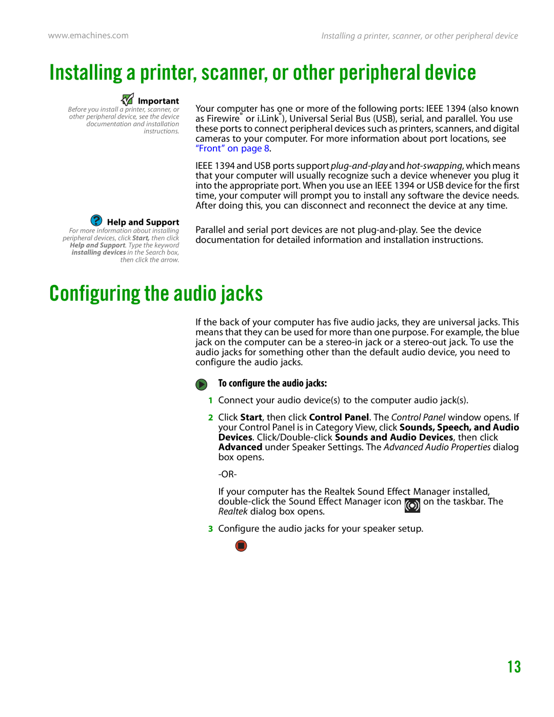 eMachines H3120 manual Configuring the audio jacks, To configure the audio jacks 