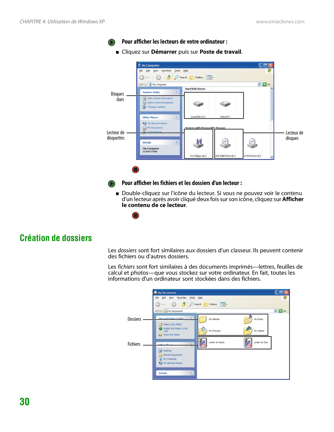 eMachines H3120 manual Création de dossiers, Pour afficher les lecteurs de votre ordinateur, Dossiers Fichiers 