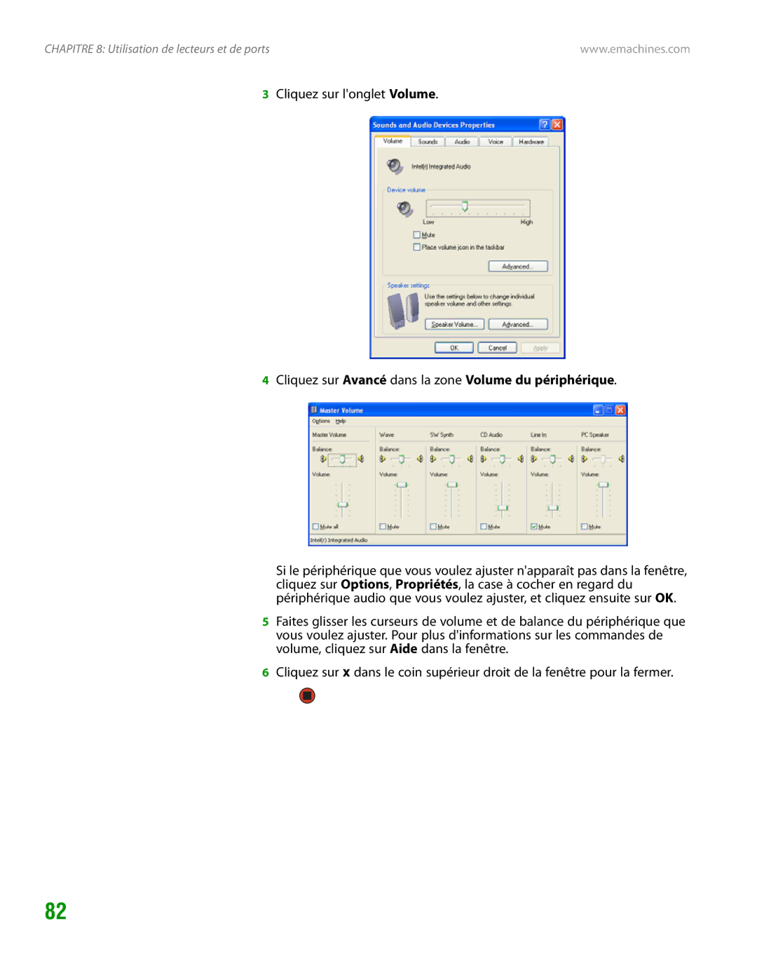 eMachines H3120 manual Cliquez sur Avancé dans la zone Volume du périphérique 