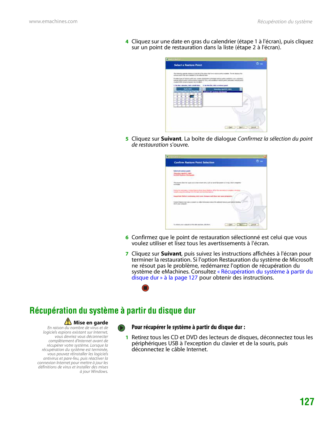 eMachines H3120 127, Récupération du système à partir du disque dur, Pour récupérer le système à partir du disque dur 