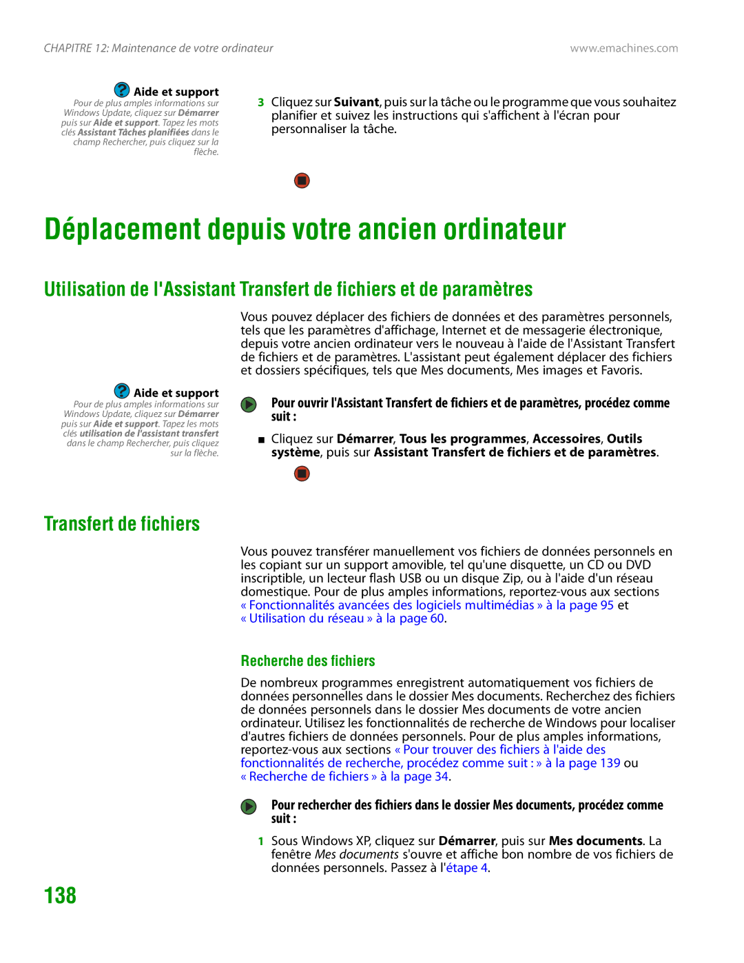 eMachines H3120 manual Déplacement depuis votre ancien ordinateur, 138, Transfert de fichiers, Recherche des fichiers 