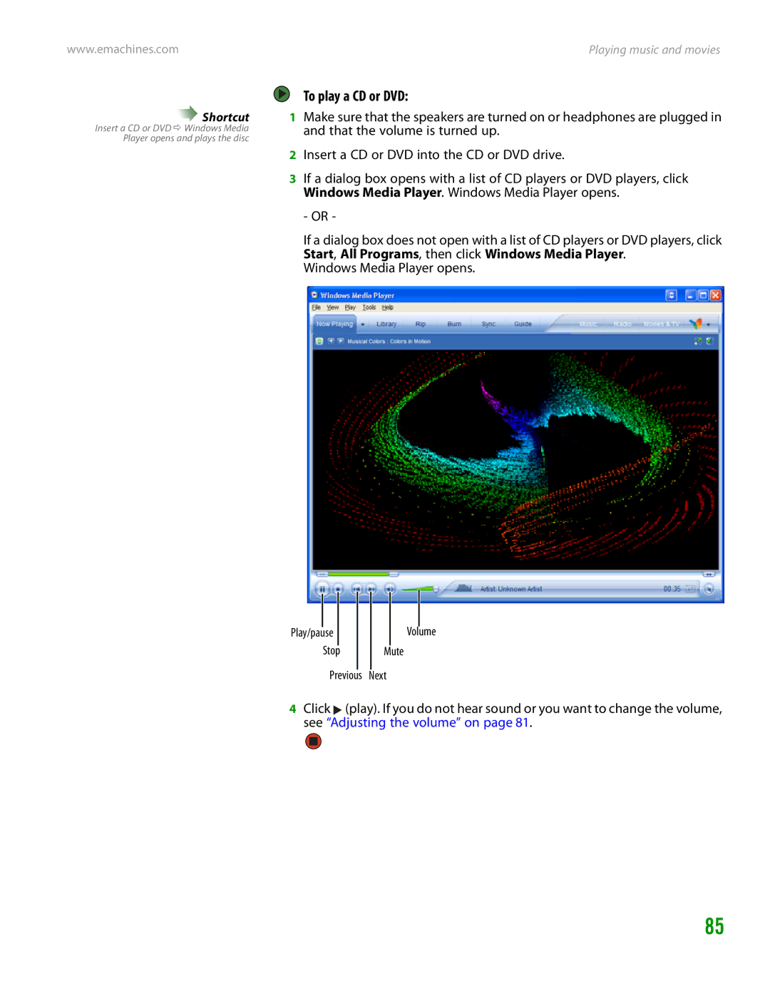 eMachines H3120 manual To play a CD or DVD, Mute, Next 