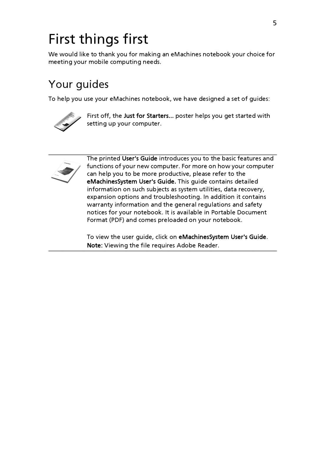 eMachines ICL50 manual First things first, Your guides 