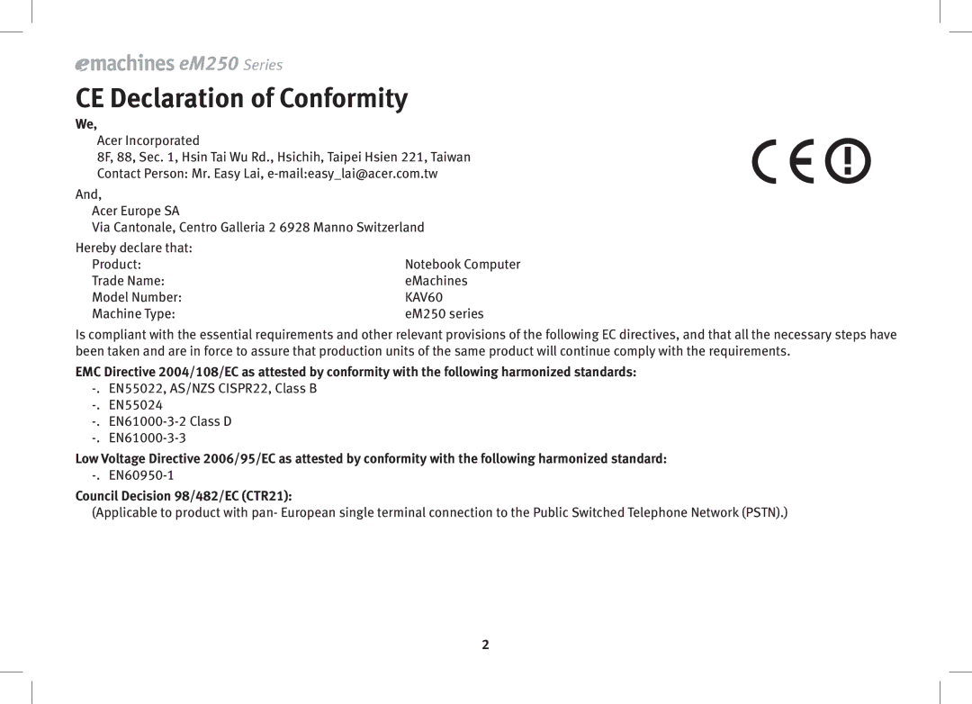 eMachines eM250 series, KAV60, 250 Series manual CE Declaration of Conformity, Machine Type EM250 series 