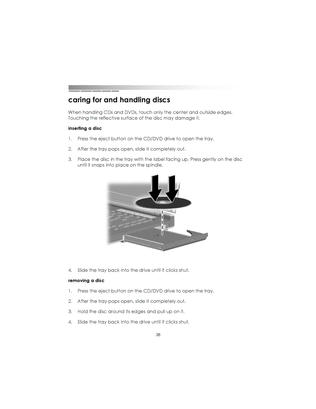 eMachines Notebooks manual Caring for and handling discs, Inserting a disc, Removing a disc 