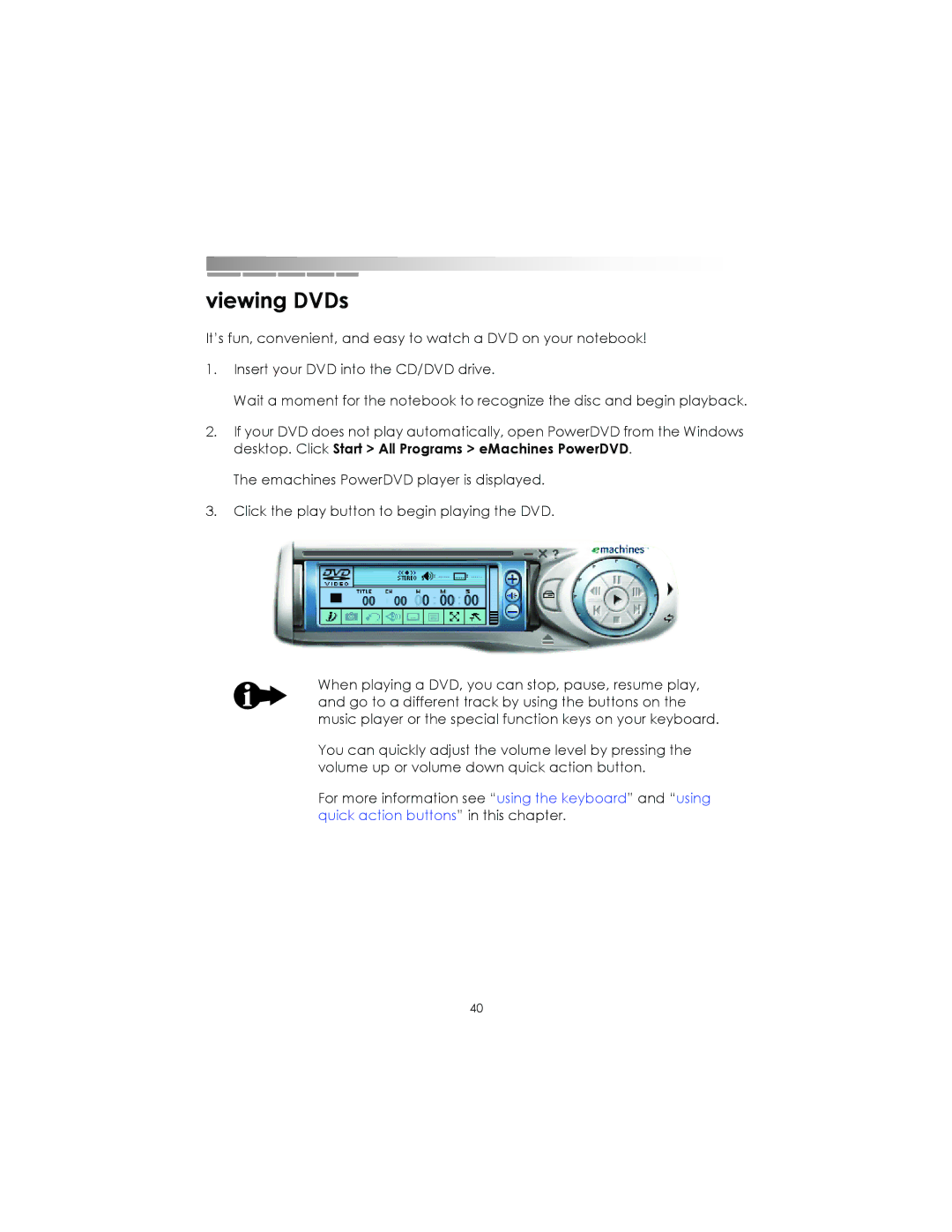 eMachines Notebooks manual Viewing DVDs 