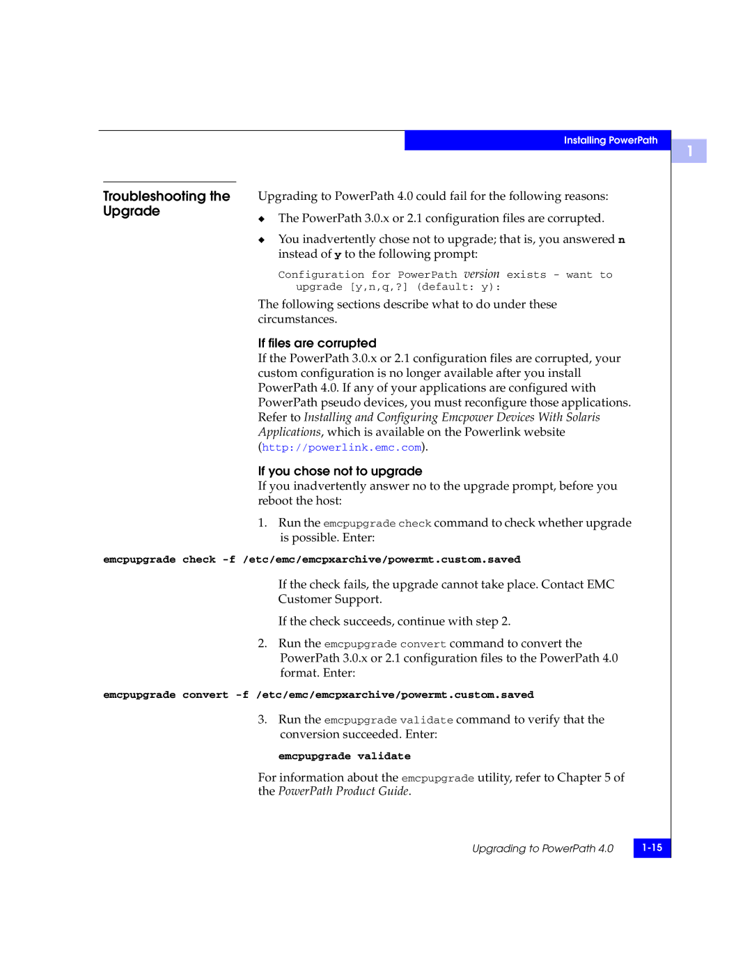 EMC 300-000-978 REV A03 manual Troubleshooting the Upgrade, If files are corrupted 