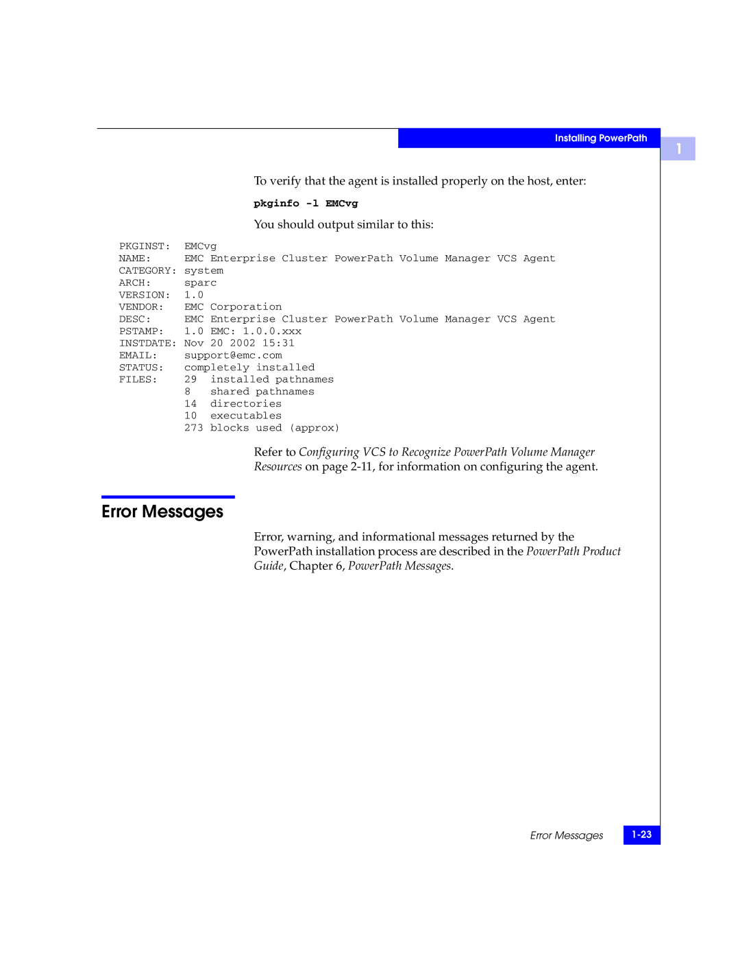 EMC 300-000-978 REV A03 manual Error Messages, You should output similar to this 