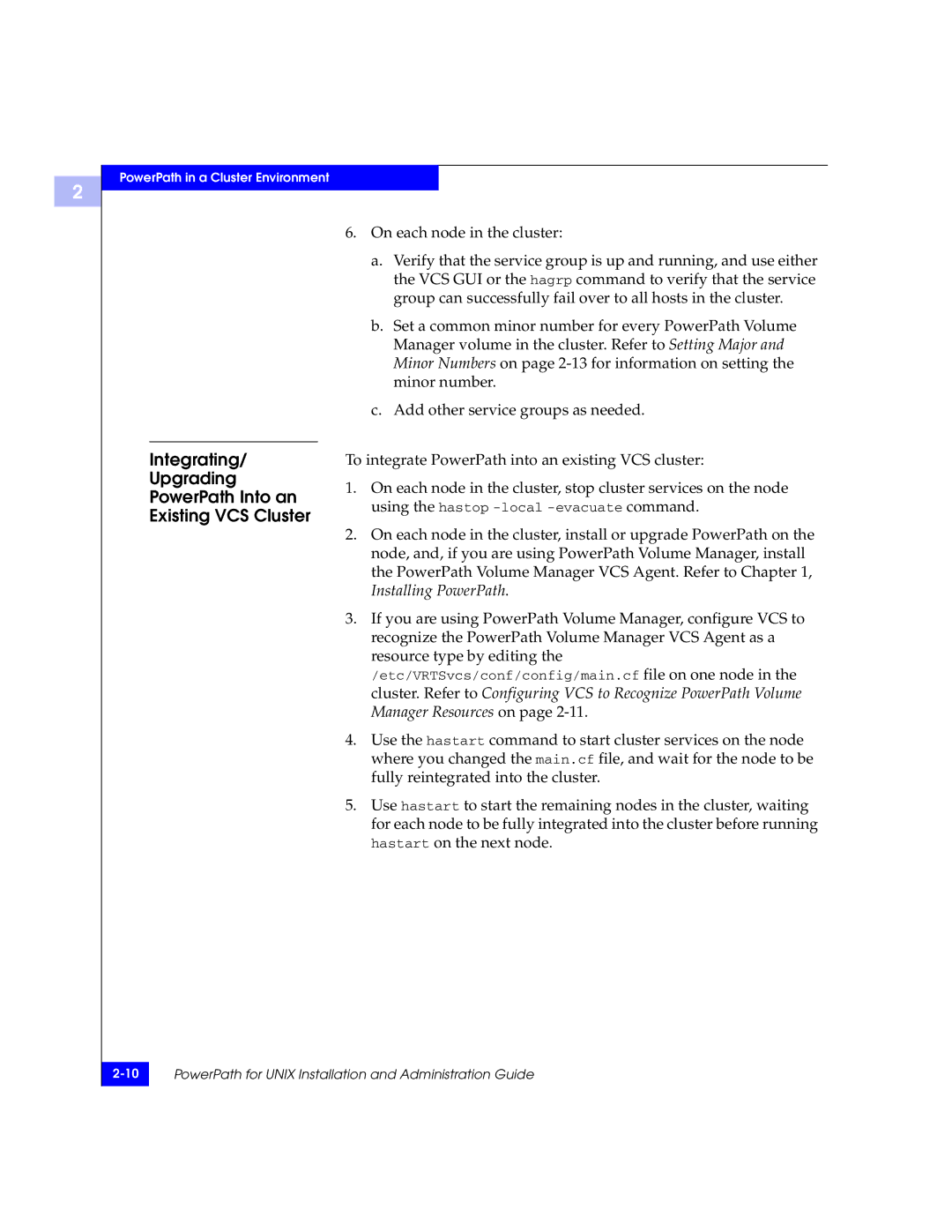 EMC 300-000-978 REV A03 manual Integrating Upgrading PowerPath Into an Existing VCS Cluster 