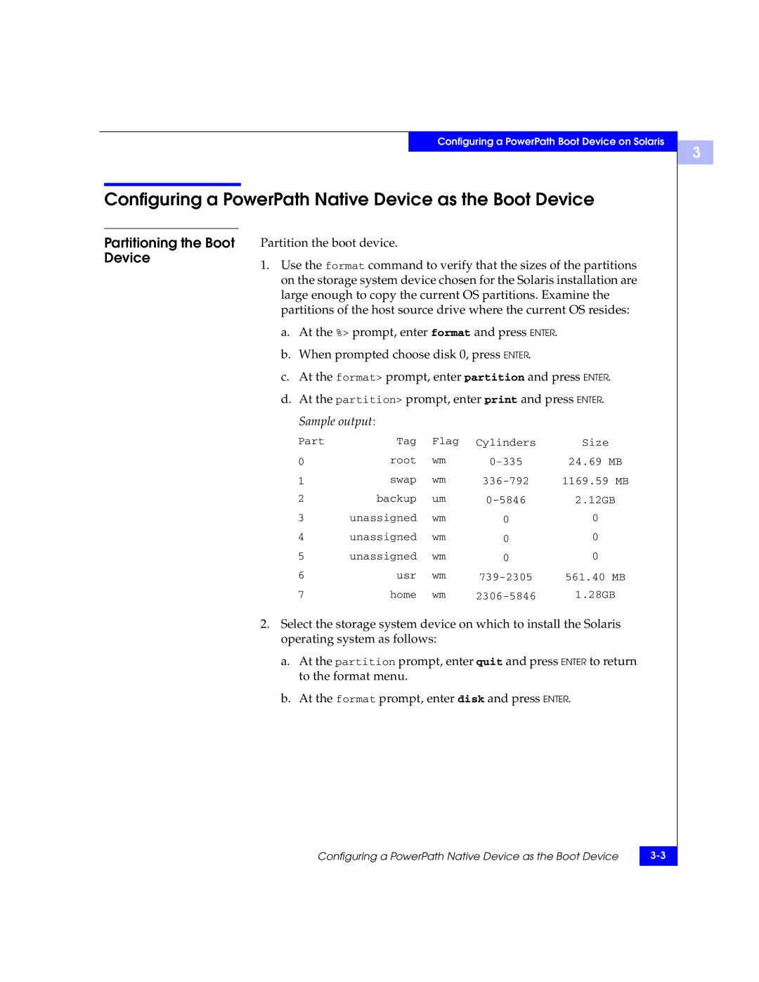 EMC 300-000-978 REV A03 manual Configuring a PowerPath Native Device as the Boot Device, Partitioning the Boot Device 