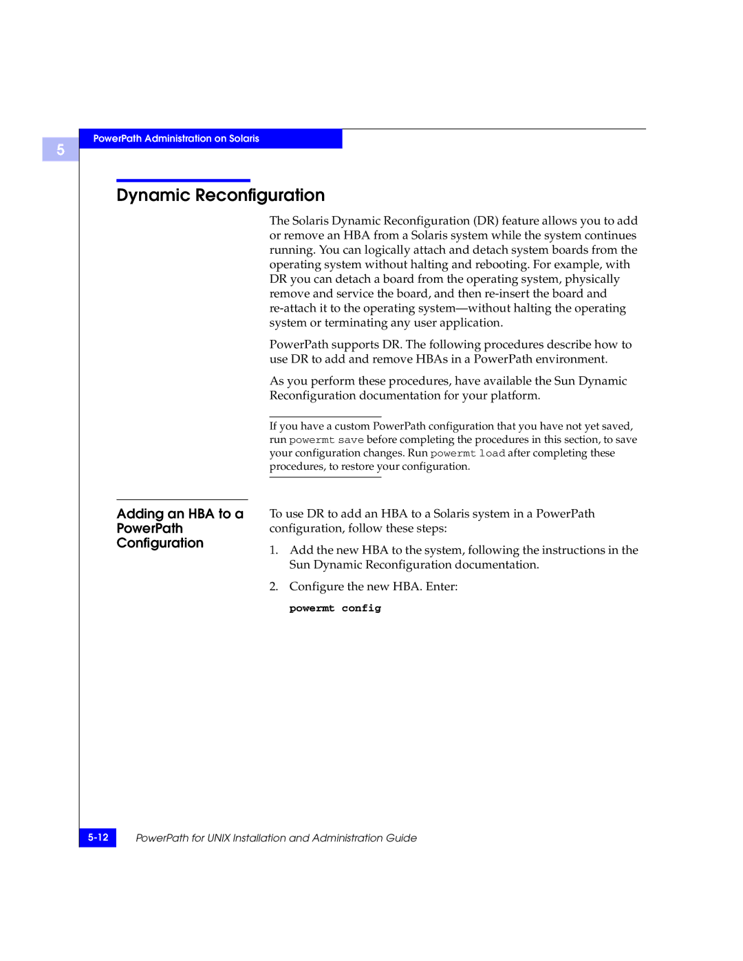 EMC 300-000-978 REV A03 manual Dynamic Reconfiguration, Adding an HBA to a PowerPath Configuration 