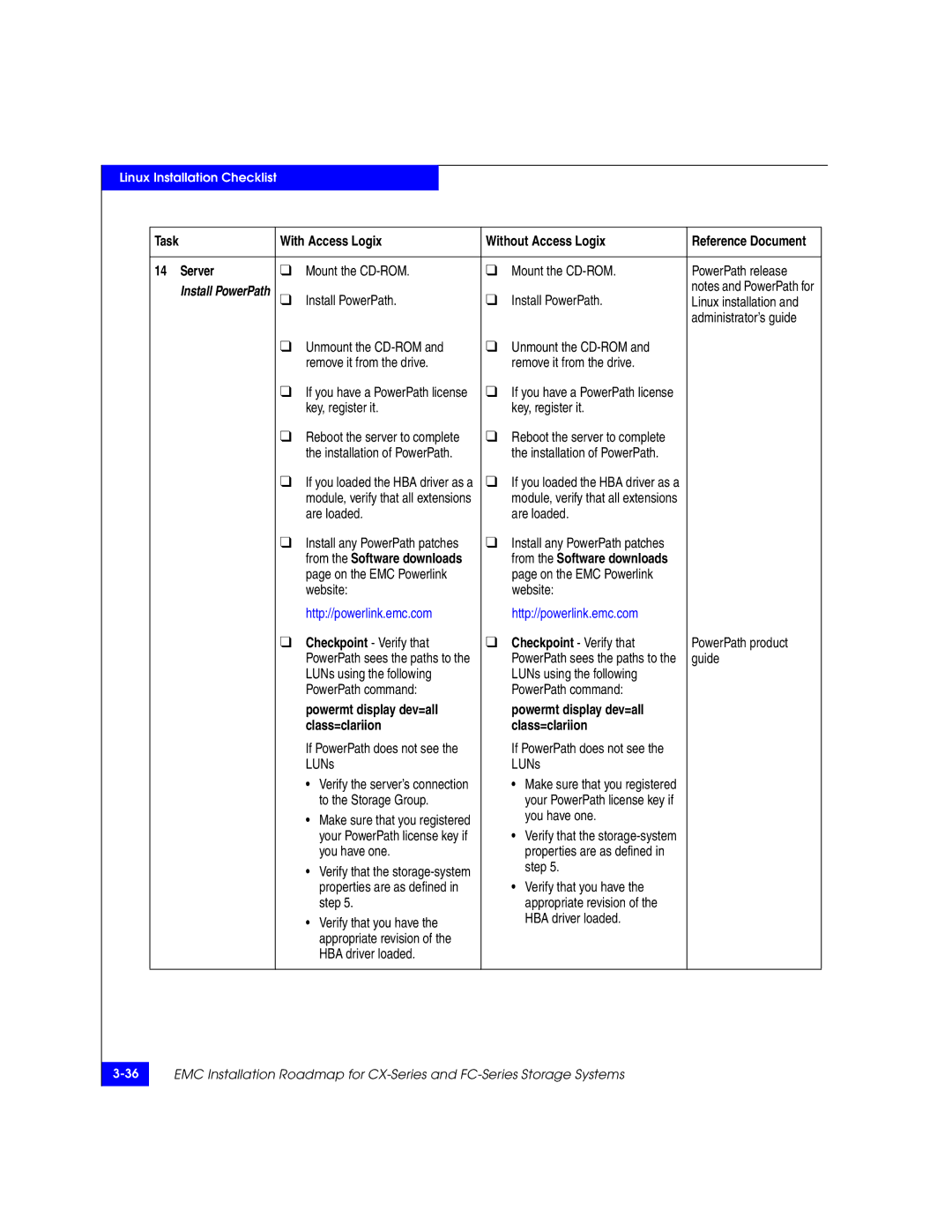 EMC 69001166 manual Task With Access Logix Without Access Logix, LUNs using the following PowerPath command 