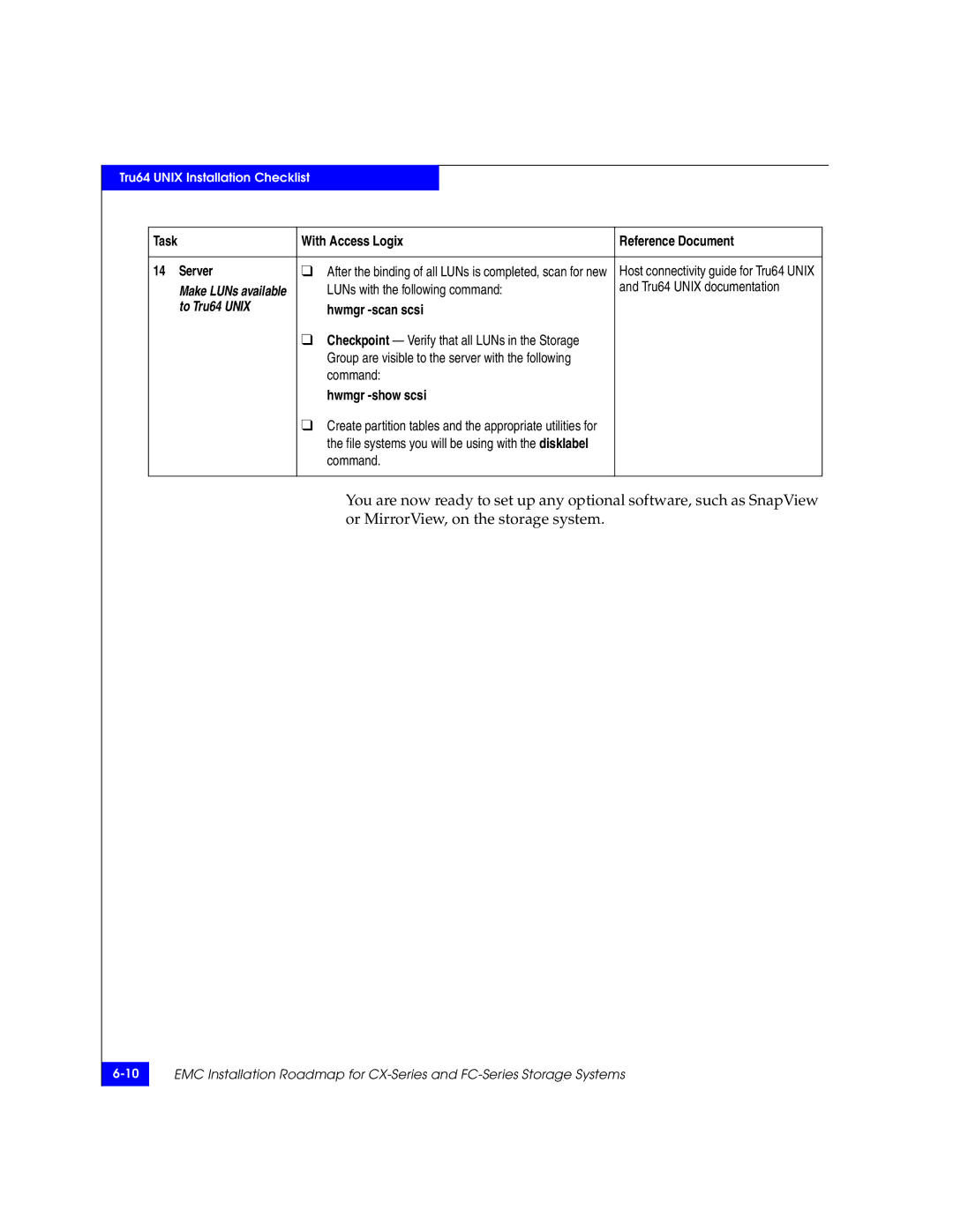 EMC 69001166 Task With Access Logix Reference Document Server, LUNs with the following command Tru64 Unix documentation 