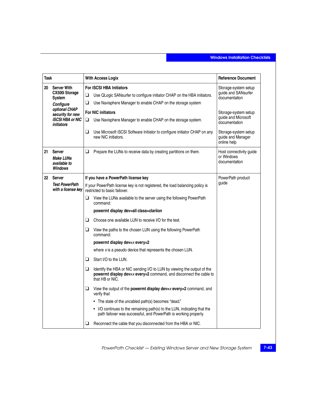 EMC 69001166 manual Server With For iSCSI HBA Initiators, New NIC initiators Guide and Manager Online help, That HB or NIC 