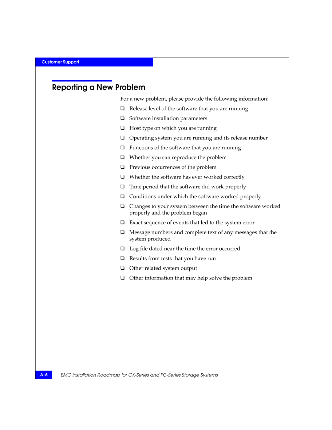 EMC 69001166 manual Reporting a New Problem 